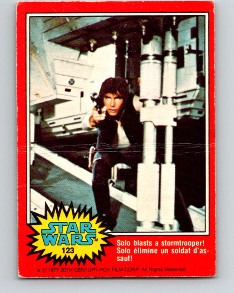 1977 OPC Star Wars #123 Solo blasts a stormtrooper!   V34374
