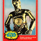1977 OPC Star Wars #124 Threepio searches for R2-D2   V34378