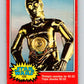 1977 OPC Star Wars #124 Threepio searches for R2-D2   V34381