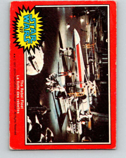 1977 OPC Star Wars #127 The Rebel Fleet   V34416