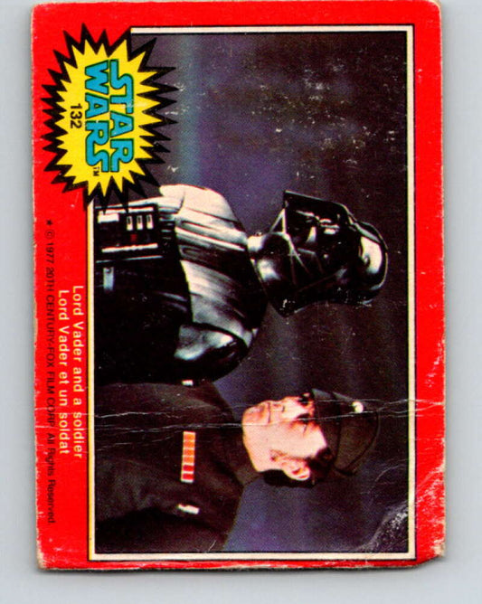 1977 OPC Star Wars #132 Lord Vader and a soldier   V34454