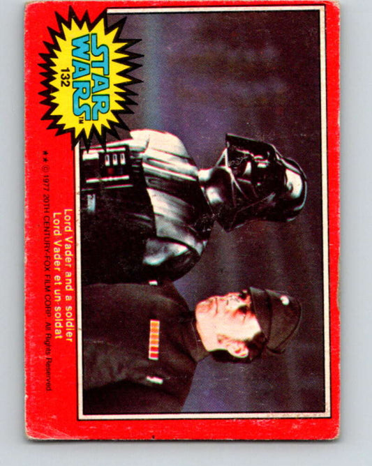 1977 OPC Star Wars #132 Lord Vader and a soldier   V34458