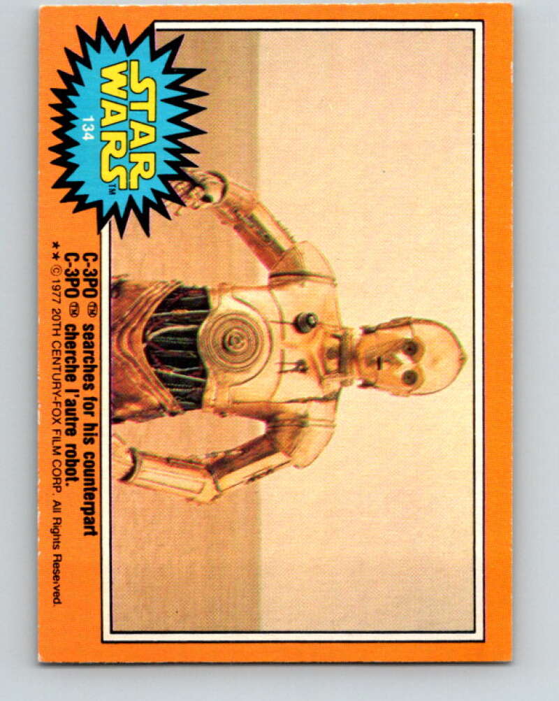 1977 OPC Star Wars #134 C-3PO searches for his counterpart   V34460