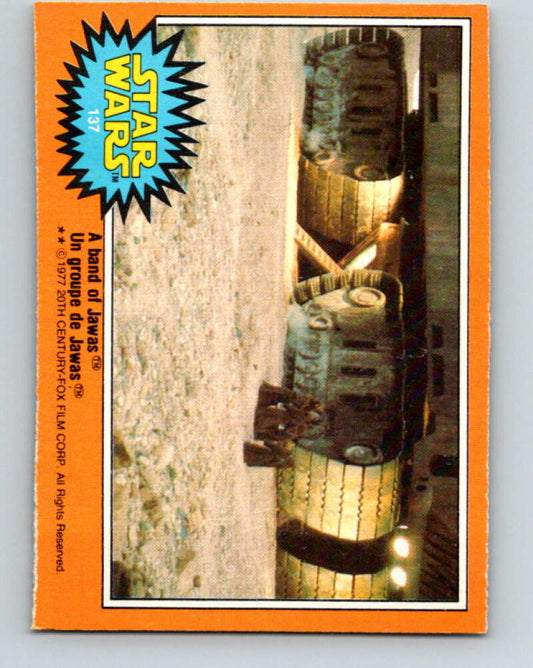 1977 OPC Star Wars #137 A band of Jawas   V34461