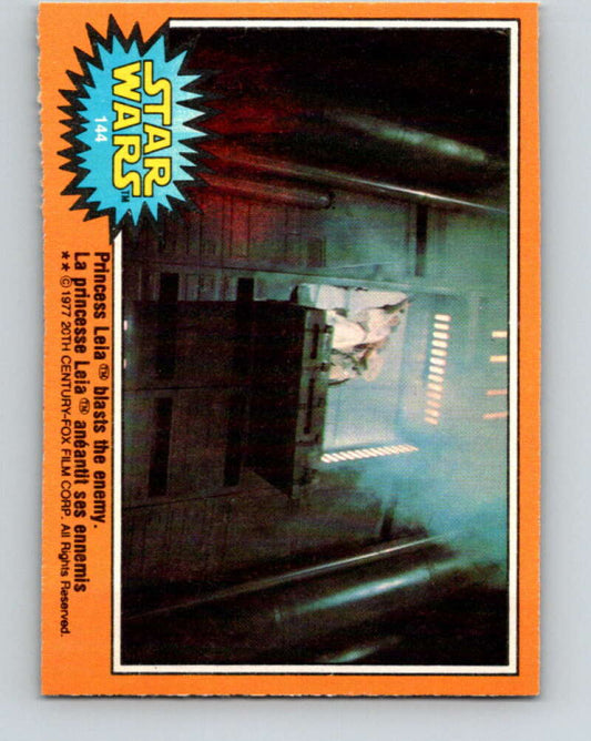 1977 OPC Star Wars #144 Princess Leia blasts the enemy   V34468