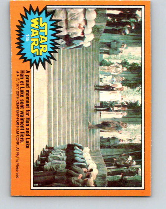 1977 OPC Star Wars #145 A proud moment for Han and Luke   V34469