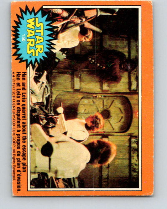 1977 OPC Star Wars #150 Han Leia quarrel about escape plan   V34472
