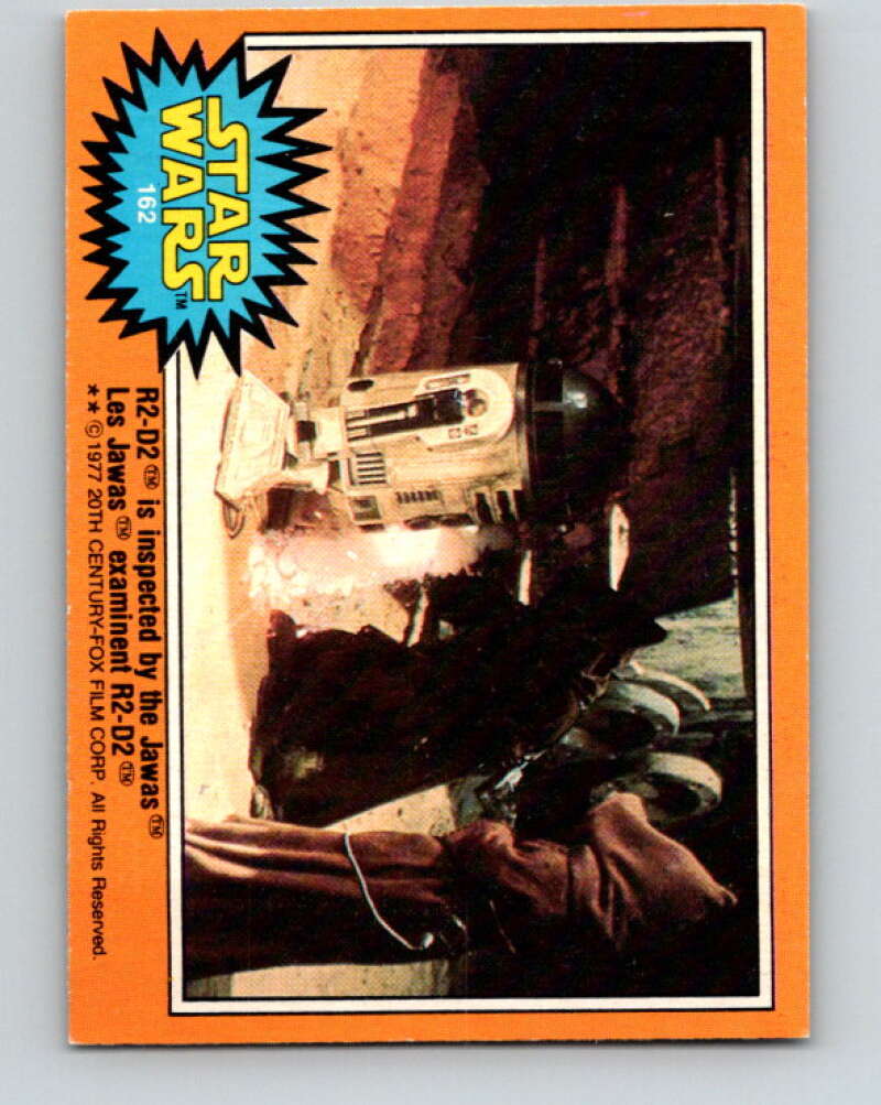 1977 OPC Star Wars #162 R2-D2 is inspected by the Jawas   V34483