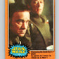 1977 OPC Star Wars #165 Discussing the Death Star's future   V34485