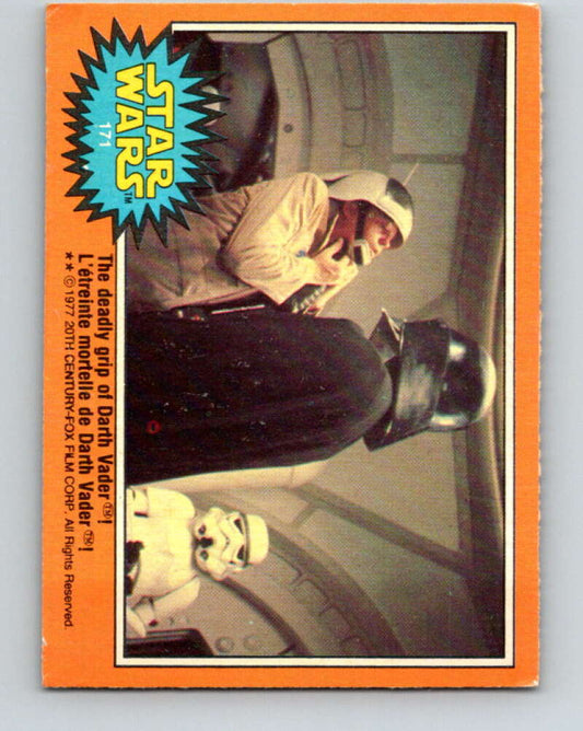 1977 OPC Star Wars #171 The deadly grip of Darth Vader!   V34490