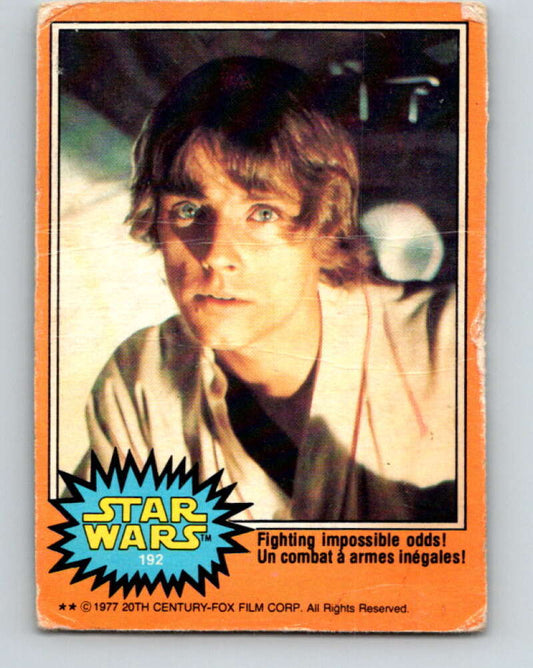 1977 OPC Star Wars #192 Fighting impossible odds!   V34516