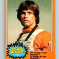 1977 OPC Star Wars #197 The courage of Luke Skywalker   V34522