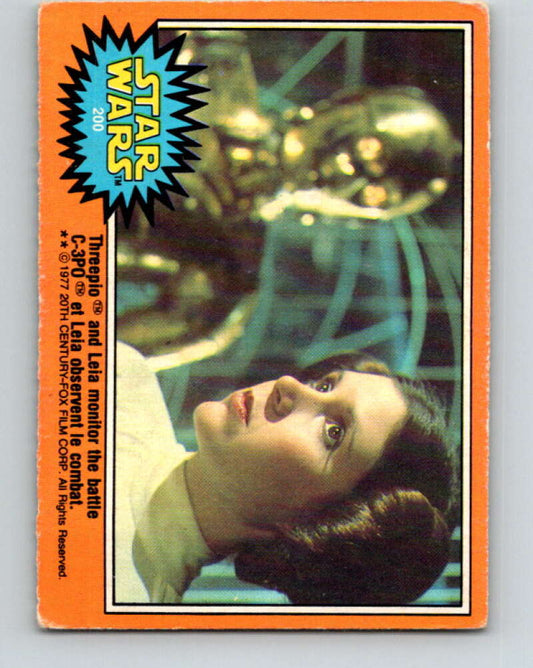 1977 OPC Star Wars #200 Threepio and Leia monitor the battle   V34524