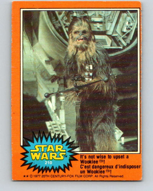 1977 OPC Star Wars #210 It's not wise to upset a Wookiee!   V34532