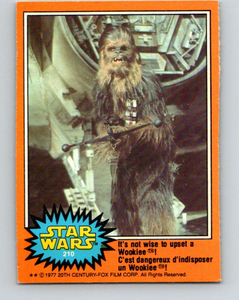 1977 OPC Star Wars #210 It's not wise to upset a Wookiee!   V34533