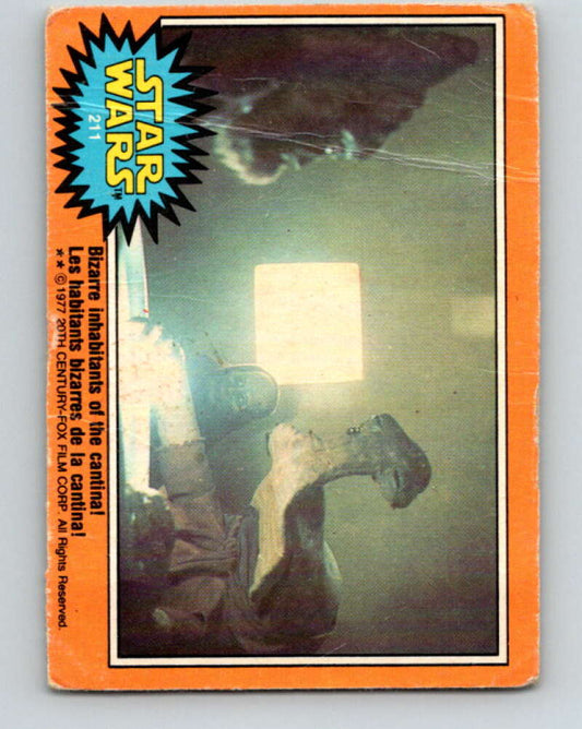 1977 OPC Star Wars #211 Bizarre inhabitants of the cantina!   V34535