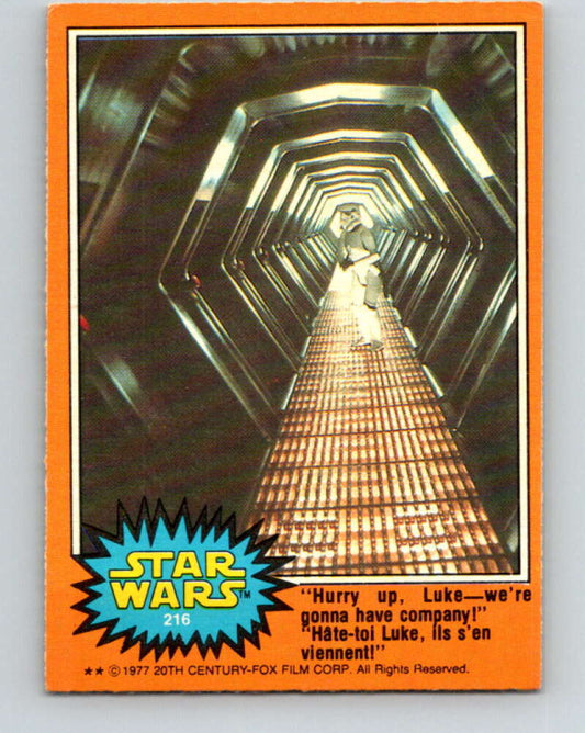 1977 OPC Star Wars #216 Hurry up Luke - we're gonna have company!   V34540