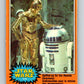 1977 OPC Star Wars #219 Spiffed-up for the Awards Ceremony!   V34544