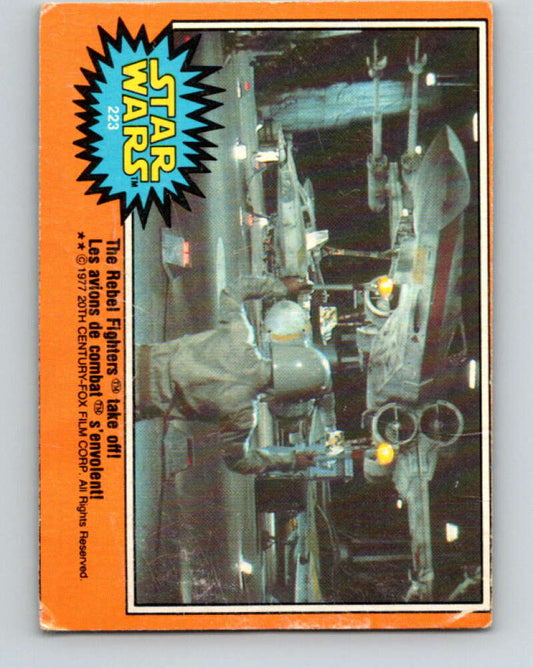 1977 OPC Star Wars #223 The Rebel Fighters take off!   V34553
