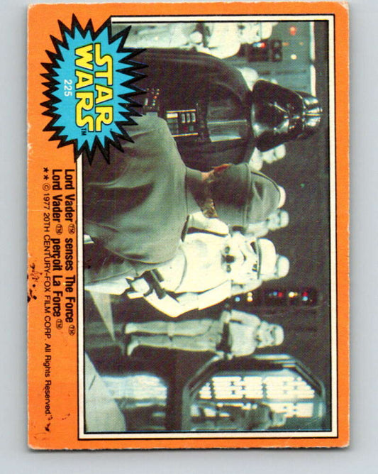 1977 OPC Star Wars #225 Lord Vader senses The Force   V34556