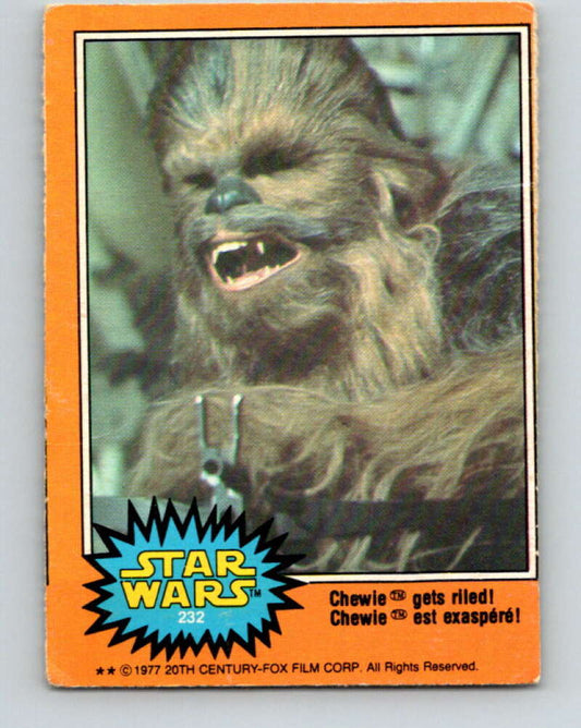 1977 OPC Star Wars #232 Chewie gets riled!   V34566