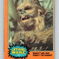 1977 OPC Star Wars #232 Chewie gets riled!   V34567