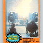 1977 OPC Star Wars #250 Photographing the miniature explosions   V34587