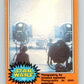 1977 OPC Star Wars #250 Photographing the miniature explosions   V34588
