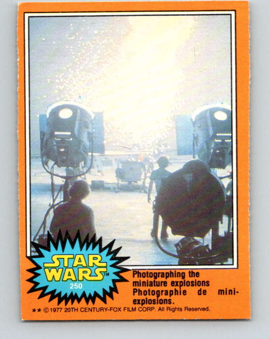1977 OPC Star Wars #250 Photographing the miniature explosions   V34588