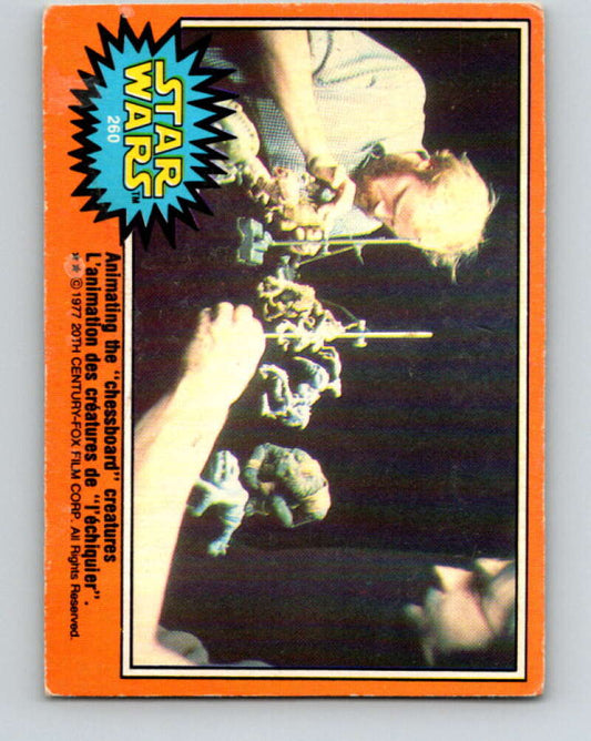 1977 OPC Star Wars #260 Animating the "chessboard" creatures   V34596