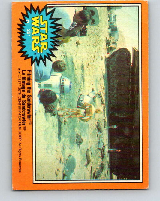 1977 OPC Star Wars #261 Filming the Sandcrawler   V34599