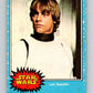 1977 Topps Star Wars #1 Luke Skywalker   V34602