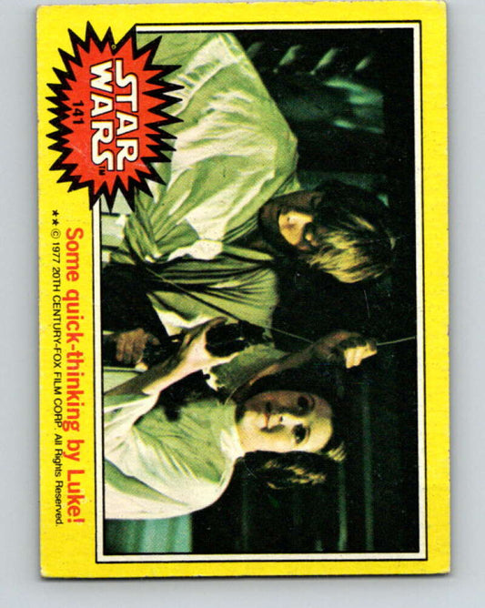 1977 Topps Star Wars #141 Some quick-thinking by Luke!   V34626