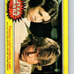 1977 Topps Star Wars #154 Princess Leia comforts Luke!   V34638