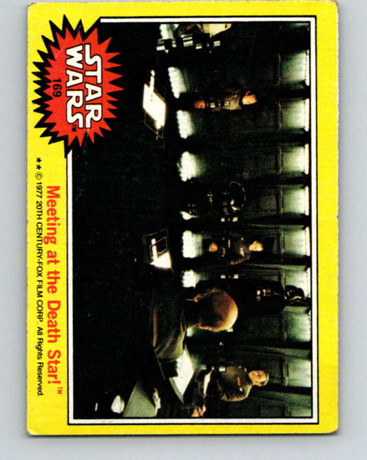 1977 Topps Star Wars #169 Meeting at the Death Star!   V34656