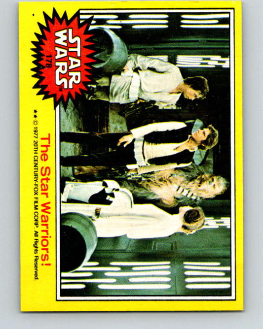 1977 Topps Star Wars #178 The Star Warriors!   V34666