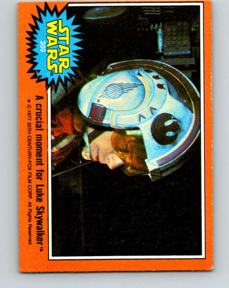 1977 Topps Star Wars #300 A critical moment for Luke Skywalker   V34693
