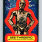 1977 Topps Star Wars Stickers #15 See-Threepio   V34773