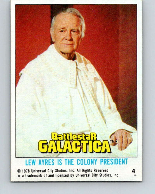 1978 Topps Battlestar Galactica #4 Lew Ayres Is the Colony President   V35205
