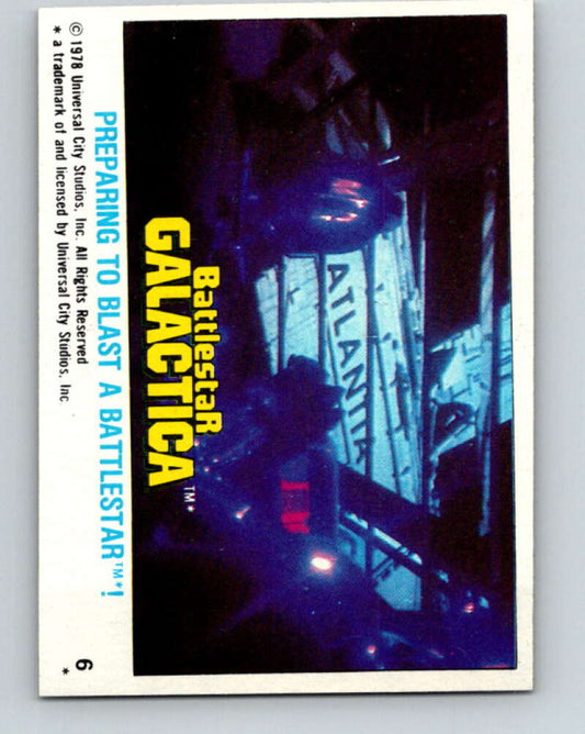 1978 Topps Battlestar Galactica #6 Preparing To Blast a Battlestar!   V35209