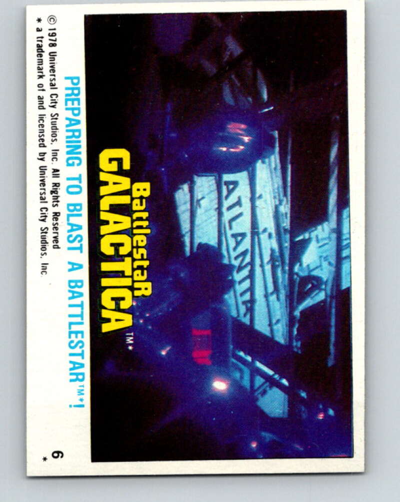 1978 Topps Battlestar Galactica #6 Preparing To Blast a Battlestar!   V35209