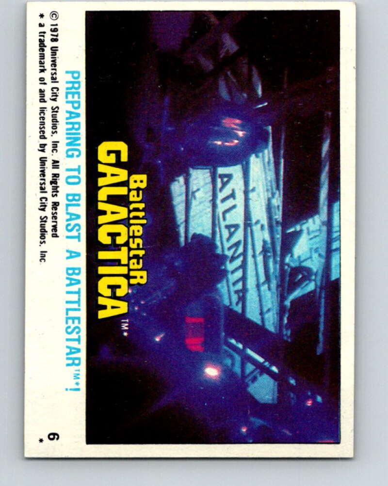 1979 Topps Battlestar Galactica #6 Preparing To Blast a Battlestar!   V35211