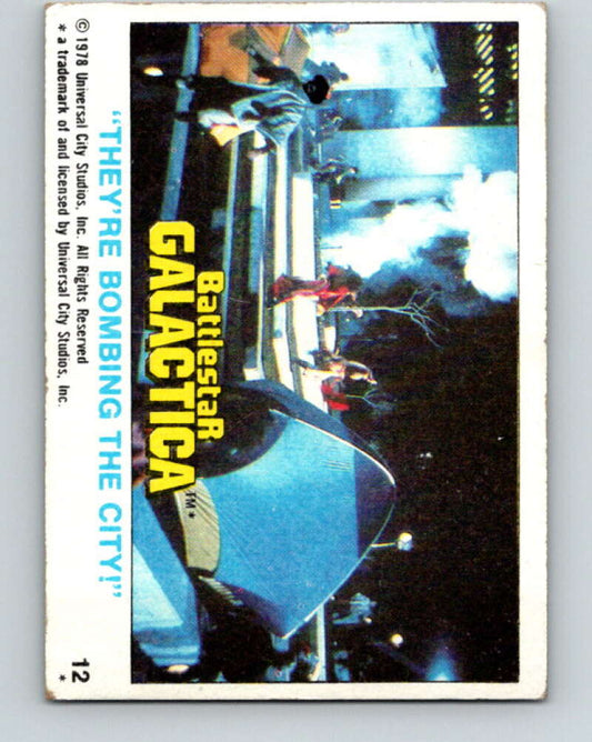 1978 Topps Battlestar Galactica #12 "They're Bombing the City!"   V35223