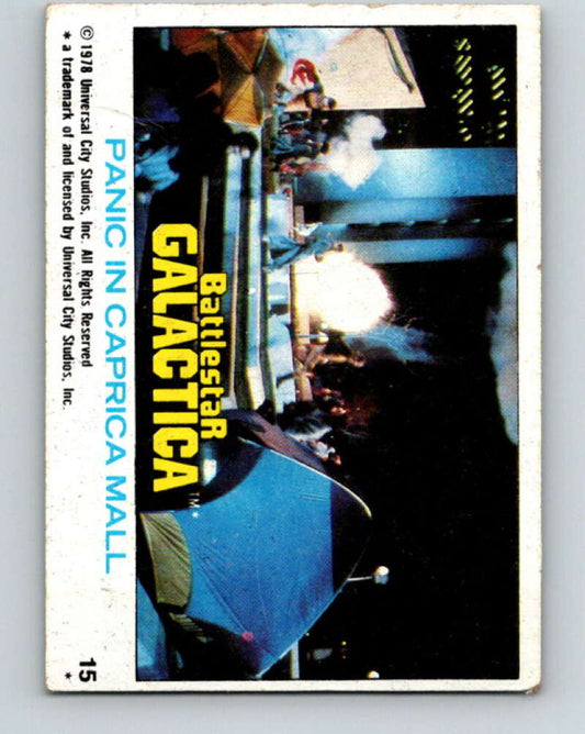 1978 Topps Battlestar Galactica #15 Panic in Caprica Mall   V35227