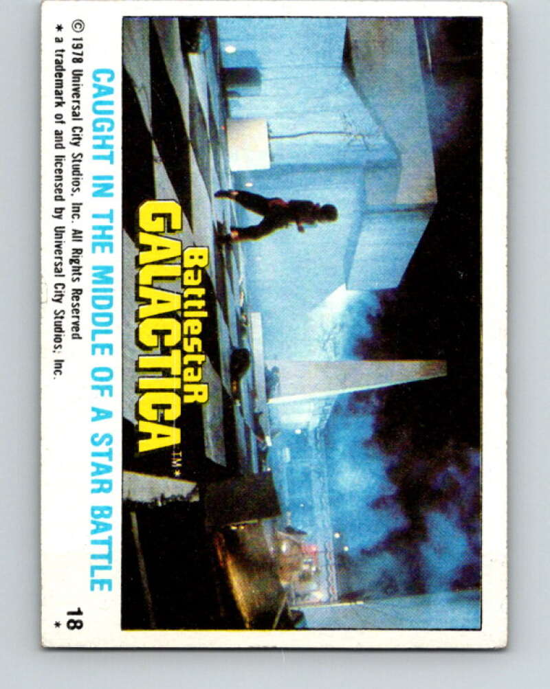 1979 Topps Battlestar Galactica #18 Caught in the Middle  V35235