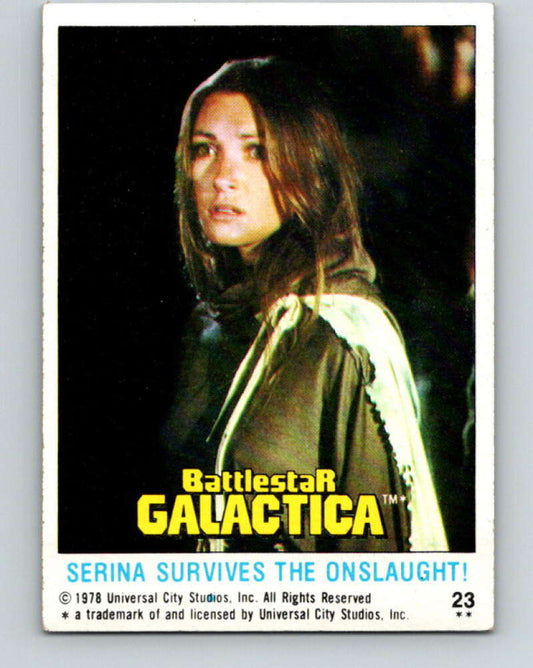 1978 Topps Battlestar Galactica #23 Serina Survives the Onslaught!   V35247