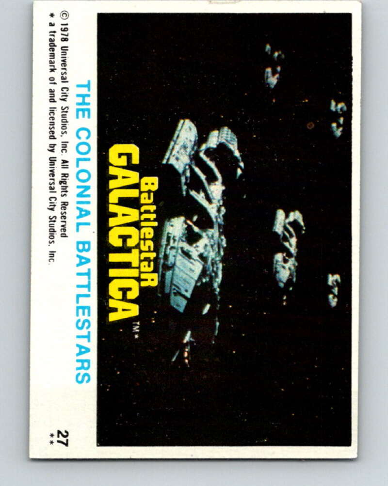1978 Topps Battlestar Galactica #27 The Colonial Battlestars   V35256