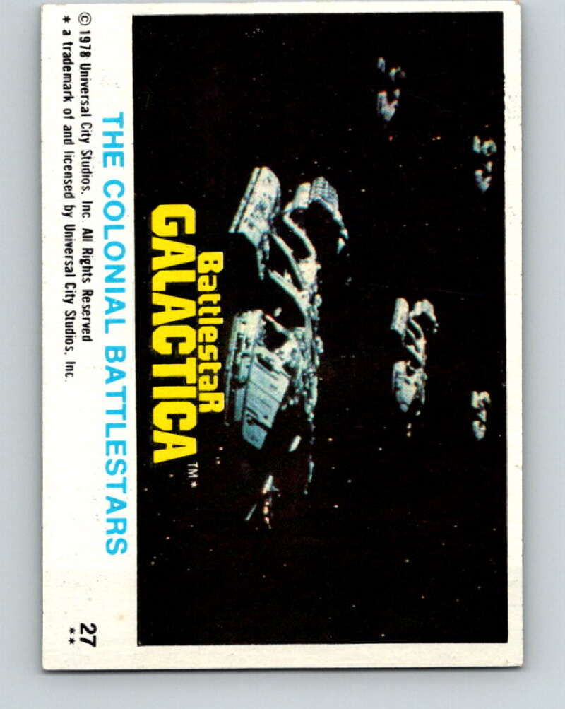 1978 Topps Battlestar Galactica #27 The Colonial Battlestars   V35257