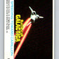 1978 Topps Battlestar Galactica #39 Speeding Toward Carillon   V35271