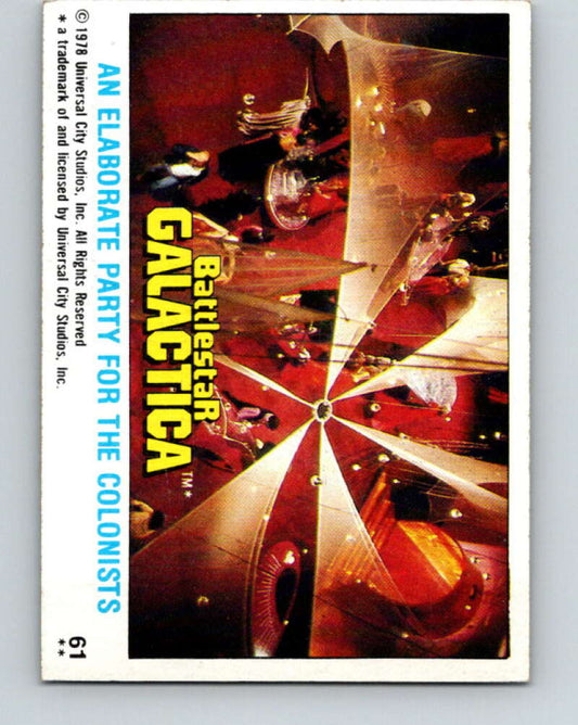 1978 Topps Battlestar Galactica #61 An Elaborate Party for the Colonists   V35320